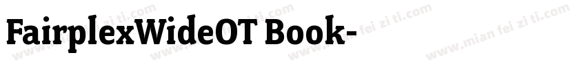FairplexWideOT Book字体转换